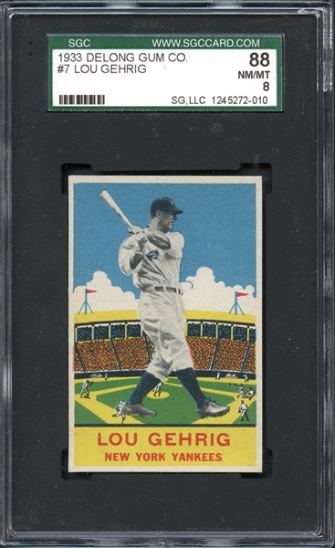 Exceptional 1933 DeLong #7 Lou Gehrig SGC 88 NM/MT 8 -Possibly The Finest Known Copy