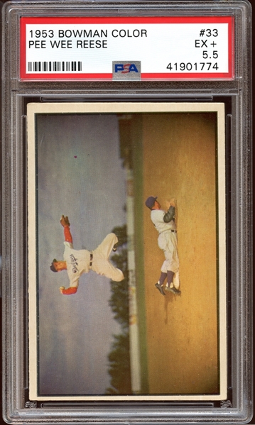1953 Bowman Color #33 Pee Wee Reese PSA 5.5 EX+