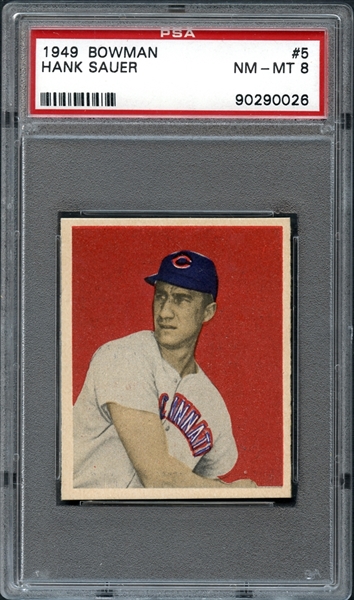 1949 Bowman #5 Hank Sauer PSA 8 NM/MT