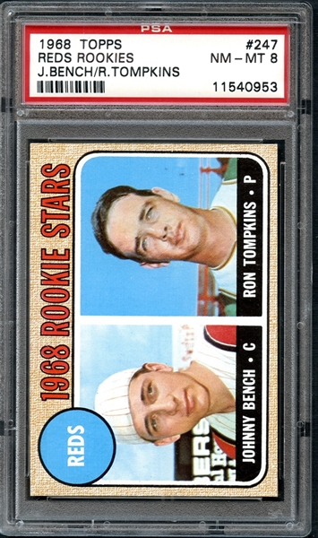 1968 Topps #247 Johnny Bench Rookie PSA 8 NM/MT