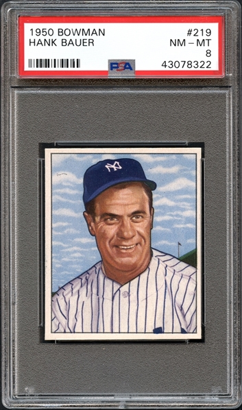 1950 Bowman #219 Hank Bauer PSA 8 NM/MT
