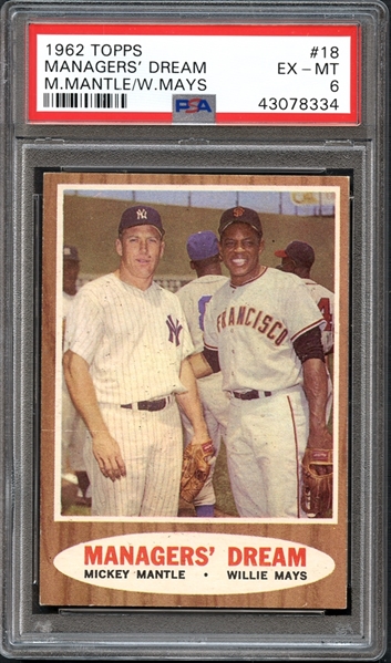 1962 Topps #18 Managers Dream Mantle/Mays PSA 6 EX/MT