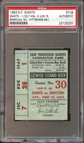 1963 San Francisco Giants Ticket Stub Juan Marichal No-Hitter PSA AUTHENTIC