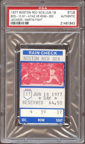 1977 Boston Red Sox Ticket Stub Carl Yastrzemski Home Runs #349 and #350, Billy Martin and Reggie Jackson Fight PSA AUTHENTIC