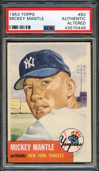1953 Topps #82 Mickey Mantle PSA Authentic Altered