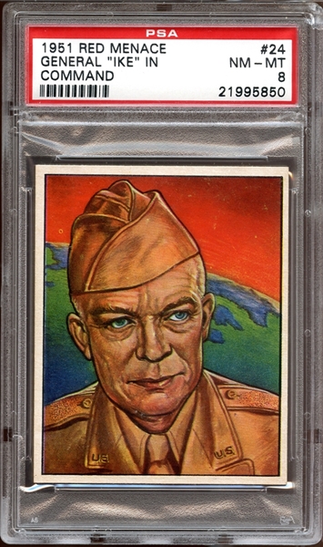 1951 Bowman Red Menace #24 General "Ike" In Command PSA 8 NM/MT