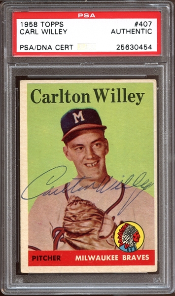 1958 Topps #407 Carl Willey Autographed PSA/DNA AUTHENTIC