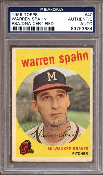 1959 Topps #40 Warren Spahn Autographed PSA/DNA AUTHENTIC