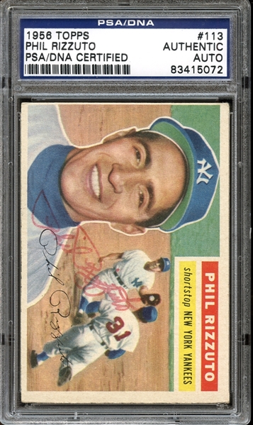 1956 Topps #113 Phil Rizzuto Autographed PSA/DNA AUTHENTIC