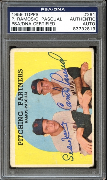 1959 Topps #291 Pedro Ramos / Camilo Pascual Autographed PSA/DNA AUTHENTIC