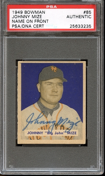 1949 Bowman #85 Johnny Mize Autographed PSA/DNA AUTHENTIC