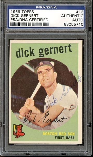 1959 Topps #13 Dick Gernert Autographed PSA/DNA AUTHENTIC