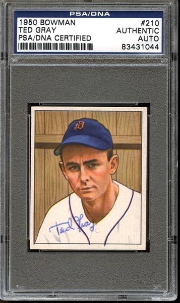 1950 Bowman #3210 Ted Gray Autographed PSA/DNA AUTHENTIC