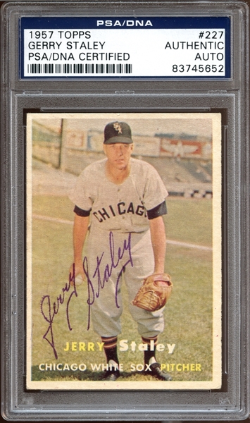 1957 Topps #227 Gerry Staley Autographed PSA/DNA AUTHENTIC