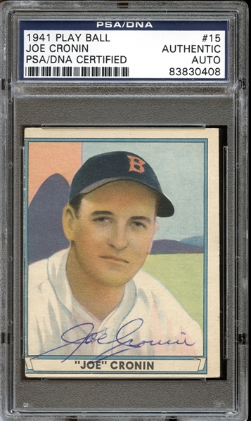 1941 Play Ball #15 Joe Cronin Autographed PSA/DNA AUTHENTIC
