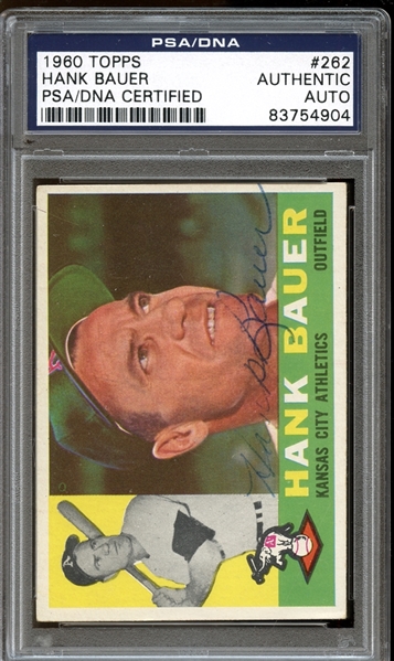 1960 Topps #262 Hank Bauer Autographed PSA/DNA AUTHENTIC