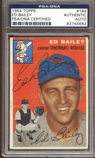 1954 Topps #184 Ed Bailey Autographed PSA/DNA AUTHENTIC