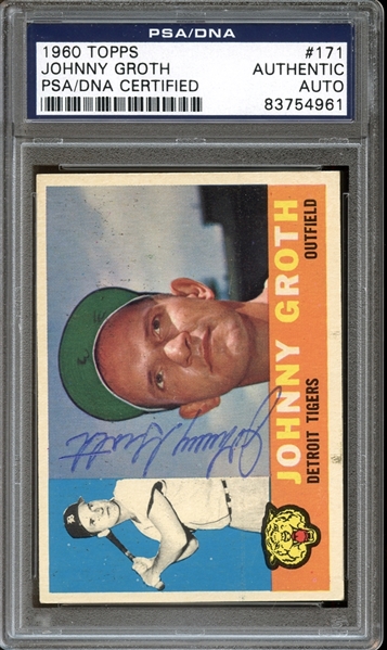 1960 Topps #171 Johnny Groth Autographed PSA/DNA AUTHENTIC