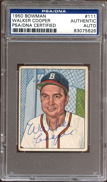 1950 Bowman #111 Walker Cooper Autographed PSA/DNA AUTHENTIC