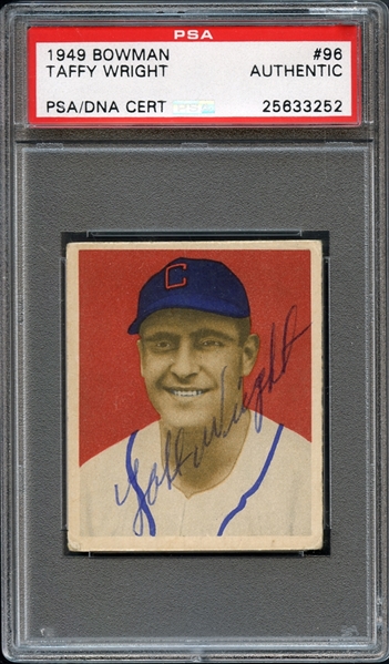 1949 Bowman #96 Taffy Wright PSA/DNA AUTHENTIC