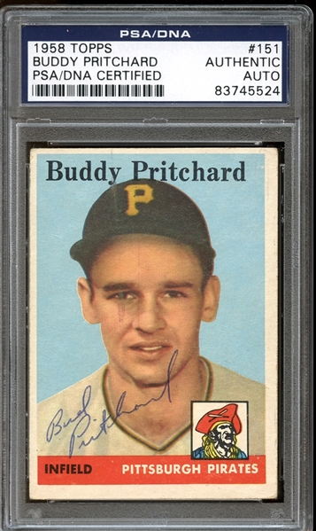 1958 Topps #151 Buddy Pritchard Autographed PSA/DNA AUTHENTIC