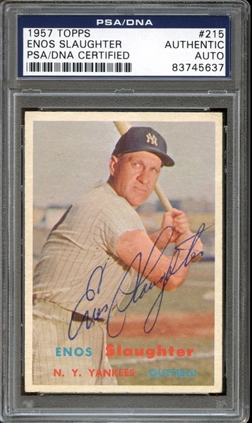 1957 Topps #215 Enos Slaughter Autographed PSA/DNA AUTHENTIC