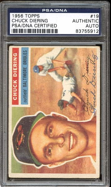 1956 Topps #19 Chuck Diering Autographed PSA/DNA AUTHENTIC