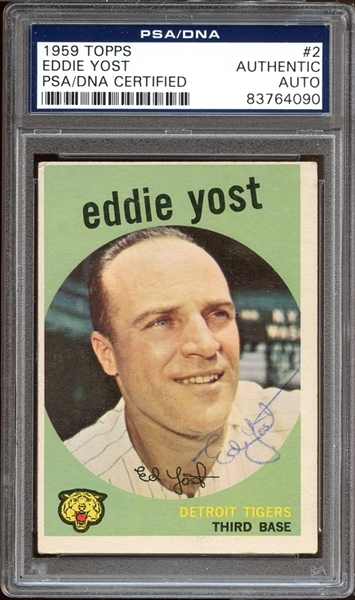 1959 Topps #2 Eddie Yost Autographed PSA/DNA AUTHENTIC