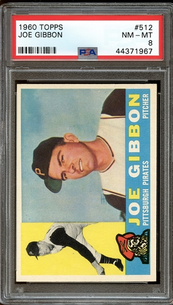 1960 Topps #512 Joe Gibbon PSA 8 NM-MT