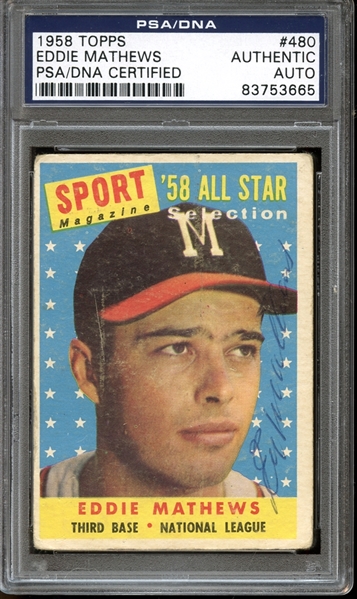 1958 Topps #480 Eddie Mathews All Star Autographed PSA/DNA AUTHENTIC