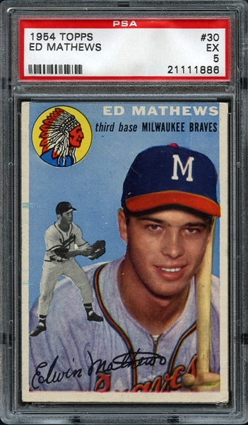 1954 Topps #30 Ed Mathews PSA 5 EX