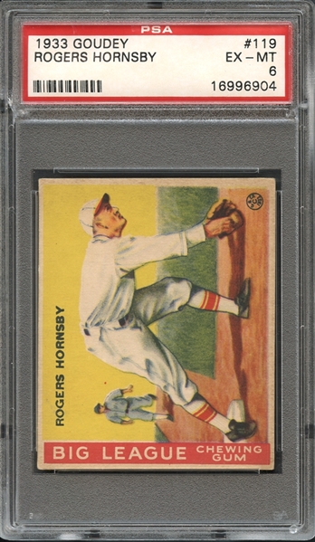 1933 Goudey #119 Rogers Hornsby PSA 6 EX-MT 
