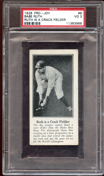 1928 Fro-Joy Babe Ruth #6 Ruth is a Crack Fielder PSA 3 VG