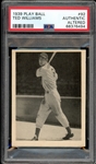 1939 Play Ball #92 Ted Williams PSA Authentic