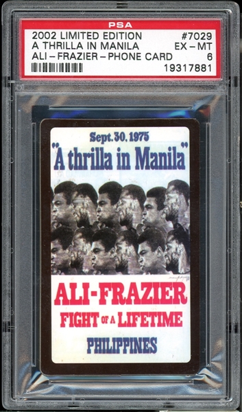 2002 Limited Edition A Thrilla In Manila #7029 Ali/Frazier Phone Card PSA 6 EX-MT