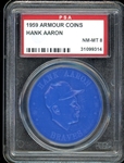 1959 Armour Coins Hank Aaron PSA 8 NM-MT