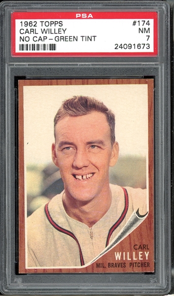 1962 Topps #174 Carl Willey No Cap - Green Tint PSA 7 NM