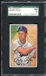 1952 Bowman #204 Andy Pafko SGC 7 NM 