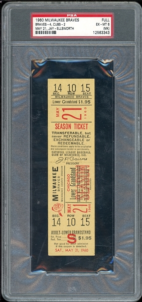 1960 Milwaukee Braves Full Ticket Stub (Braves 4, Cubs 2) May 21, Jay- Ellsworth PSA 6 EX-MT (MK)