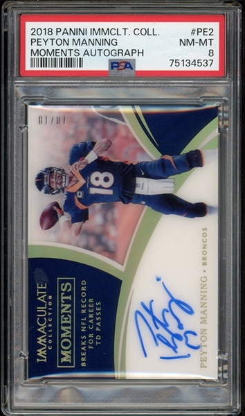 2018 Panini Immaculate Collection Moments Autograph #PE2 Peyton Manning 10/10 PSA 8 NM-MT