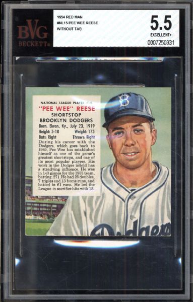 1954 Red Man #NL 15 Pee Wee Reese Without Tab BVG 5.5 Excellent+