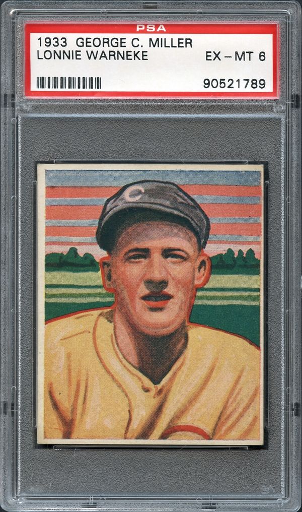 Lot Detail - 1933 George C. Miller Lonnie Warneke PSA 6 EX/MT