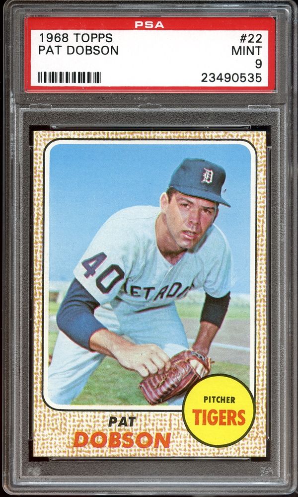 Lot Detail - 1968 Topps #22 Pat Dobson Psa 9 Mint