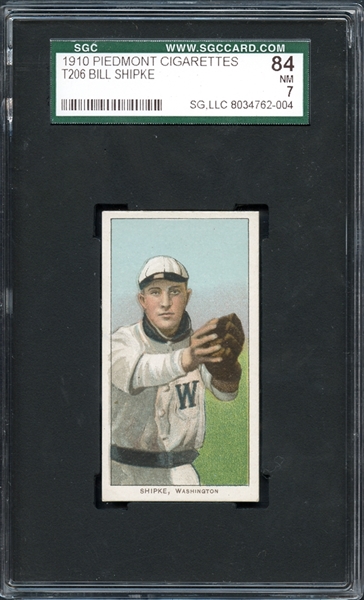 1910 Piedmont Cigarettes T206 Bill Shipke SGC 84 NM 7