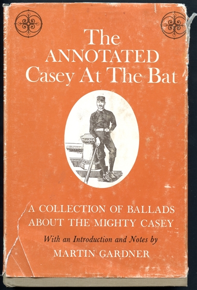 The Annotated Casey at the Bat First Edition Hardcover Book