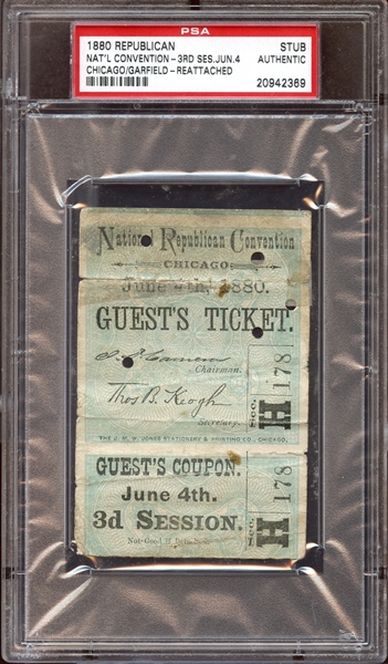 1880 Republican National Convention Ticket Stub PSA AUTHENTIC
