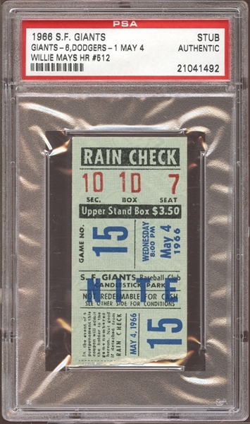 1966 San Francisco Giants Ticket Stub Willie Mays Home Run #512 PSA AUTHENTIC