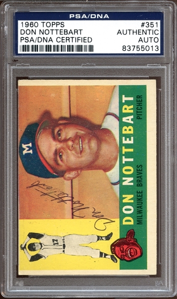 1960 Topps #351 Don Nottebart Autographed PSA/DNA AUTHENTIC