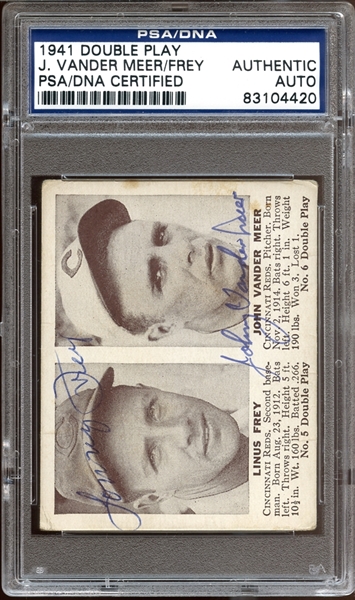 1941 Double Play Johnny Vander Meer/Linus Frey Autographed PSA/DNA AUTHENTIC