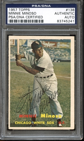1957 Topps #138 Minnie Minoso Autographed PSA/DNA AUTHENTIC